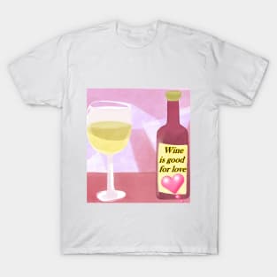 Wine ist Good T-Shirt